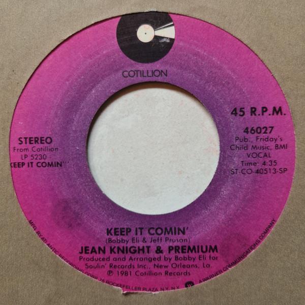 Jean Knight, Premium - Keep It Comin'