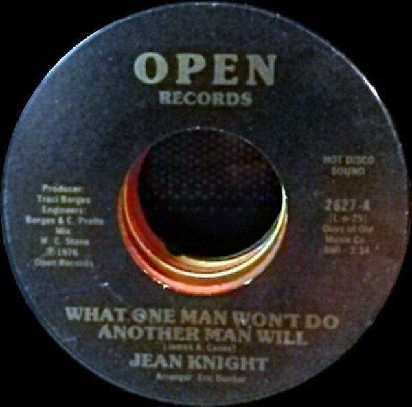 Jean Knight - What One Man Won't Do Another Man Will