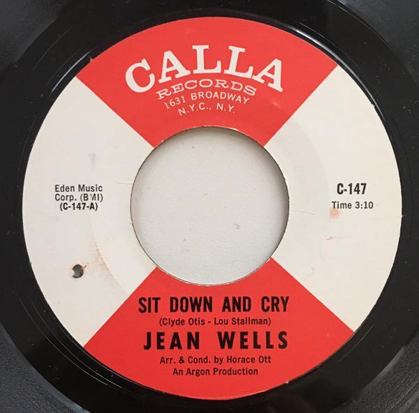 Jean Wells - Sit Down And Cry / Can't You Feel It
