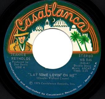 Jeannie Reynolds - Lay Some Lovin' On Me / Love Don't Come Easy For Me Now