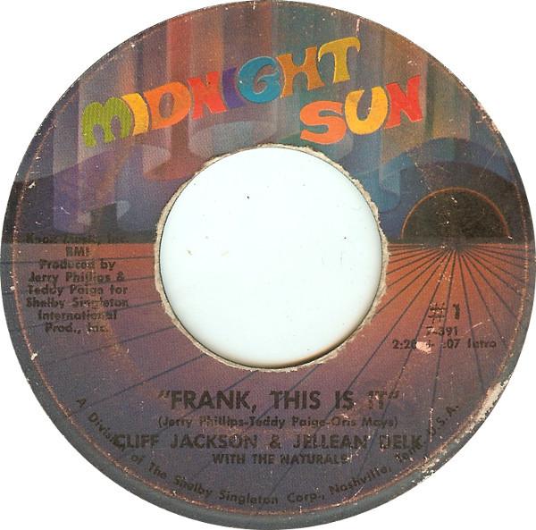 Jellean Delk, Cliff Jackson (5), The Naturals (12) - Frank, This Is It / Blues Walk