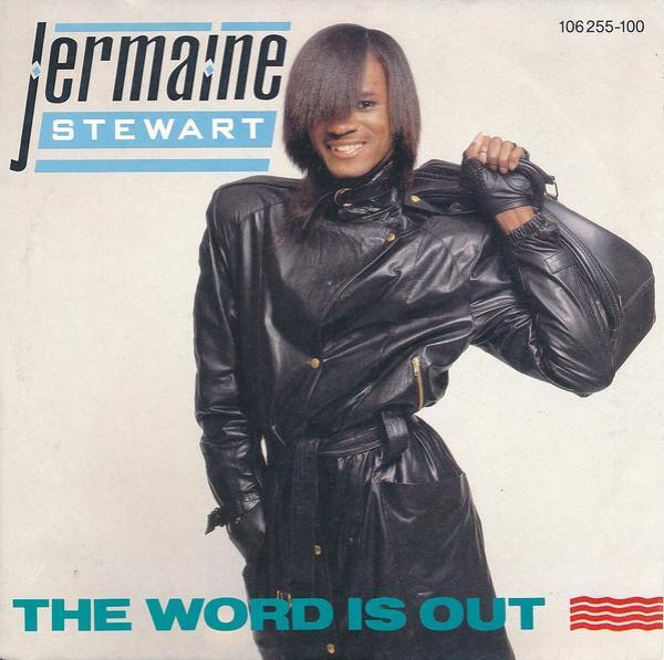 Jermaine Stewart - The Word Is Out