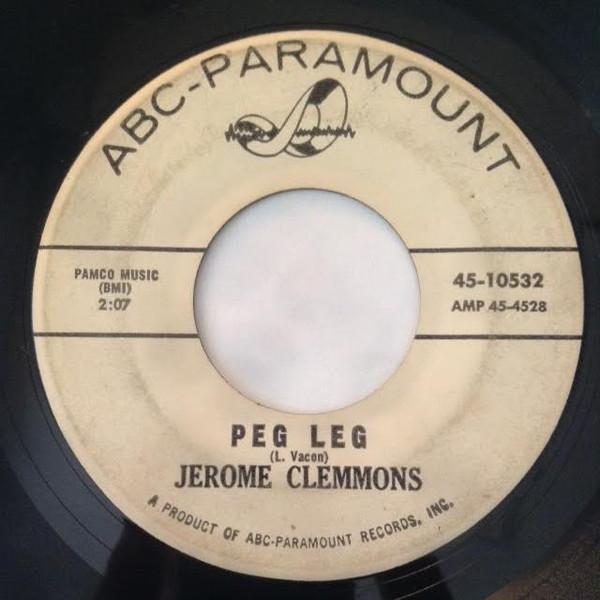 Jerome Clemmons - Peg Leg / He's Using You
