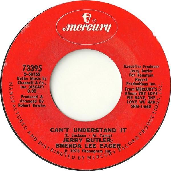 Jerry Butler, Brenda Lee Eager - Can't Understand It / How Long Will It Last