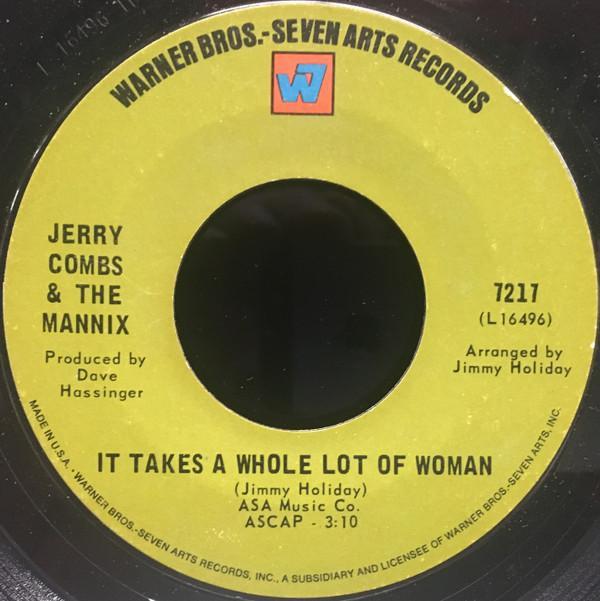 Jerry Combs & The Mannix - It Takes A Whole Lot Of Woman / I Don't Want To Cry