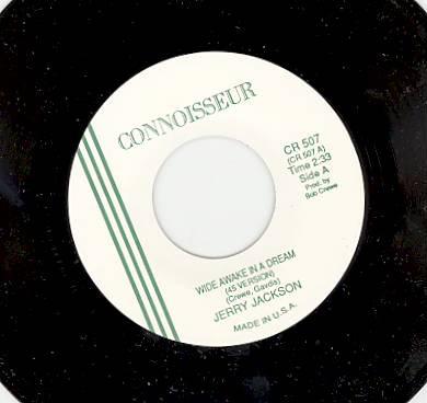 Jerry Jackson - Wide Awake In A Dream / If Teardrops Were Diamonds