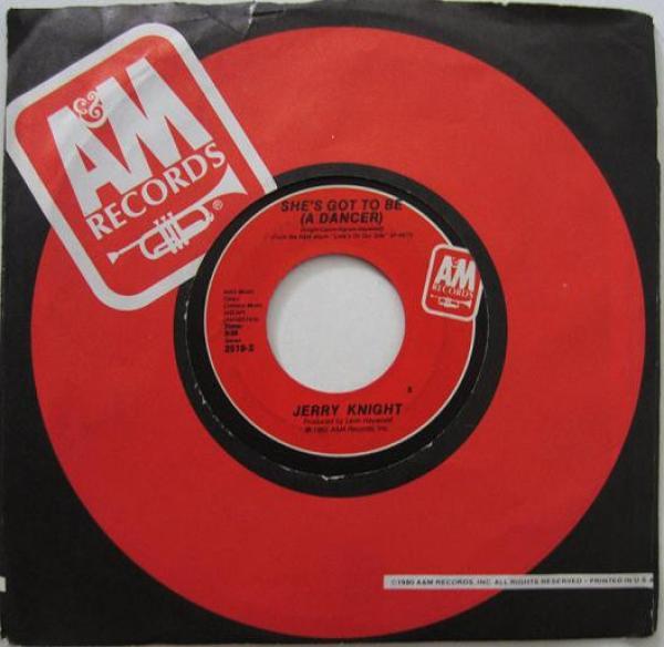 Jerry Knight - She's Got To Be (A Dancer) / Beautiful