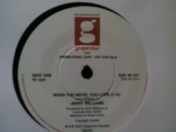 Jerry Williams Jr. - When You Move, You Lose / That's The Groove