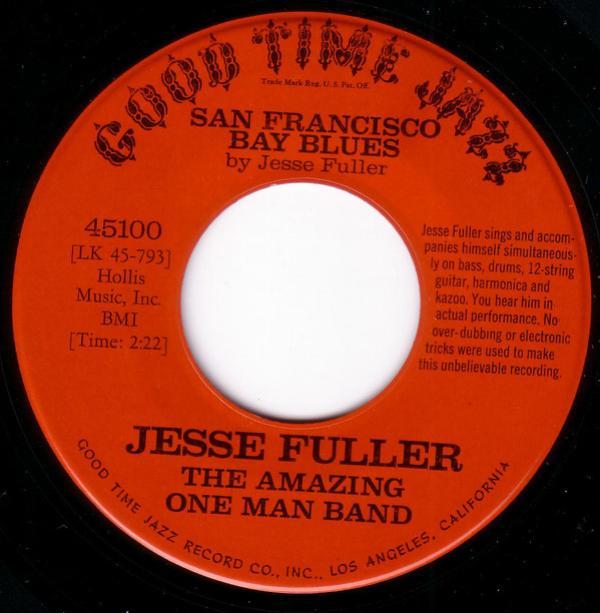 Jesse Fuller - San Francisco Bay Blues
