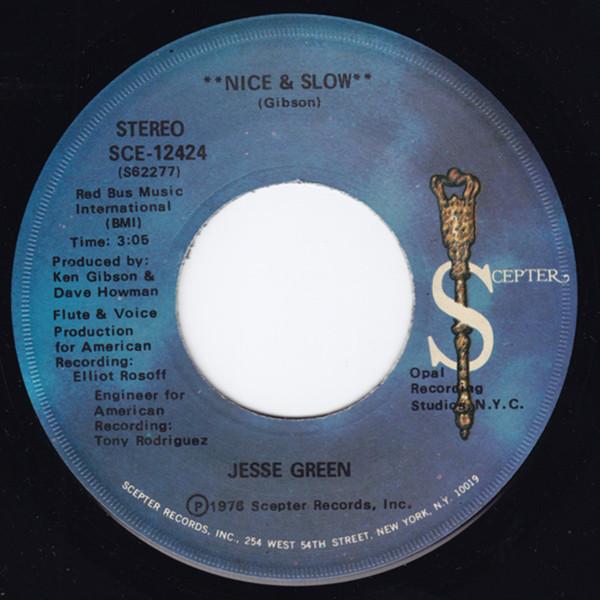 Jesse Green - Nice & Slow