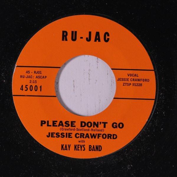 Jessie Crawford, Kay Keys Band - Please Don't Go / I Love You So
