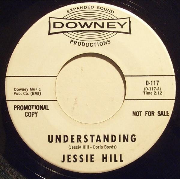 Jessie Hill - Understanding / Down The Street