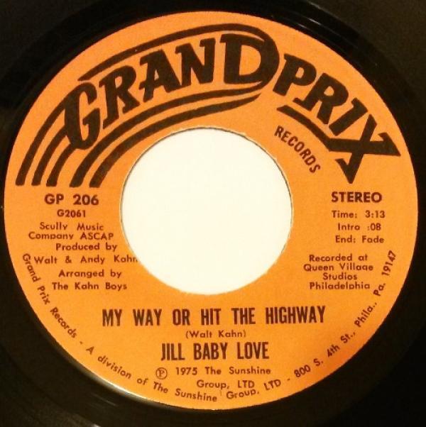 Jill Baby Love - My Way Or Hit The Highway