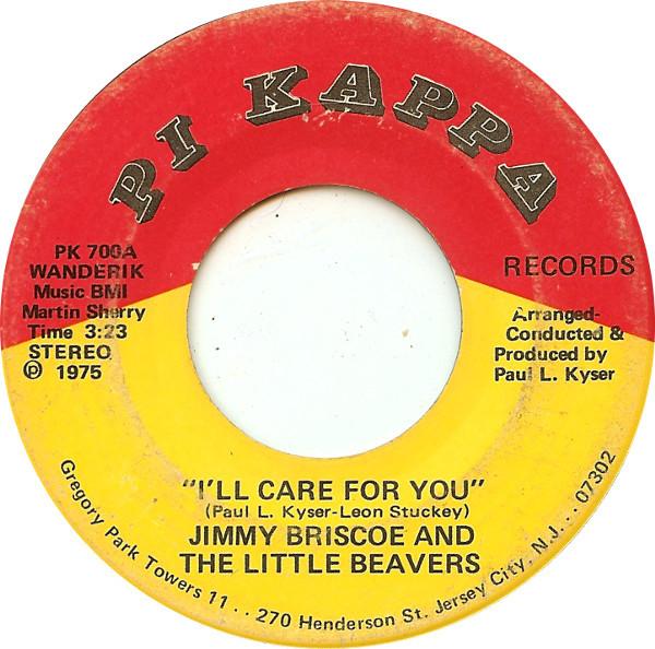 Jimmy Briscoe And The Beavers - I'll Care For You