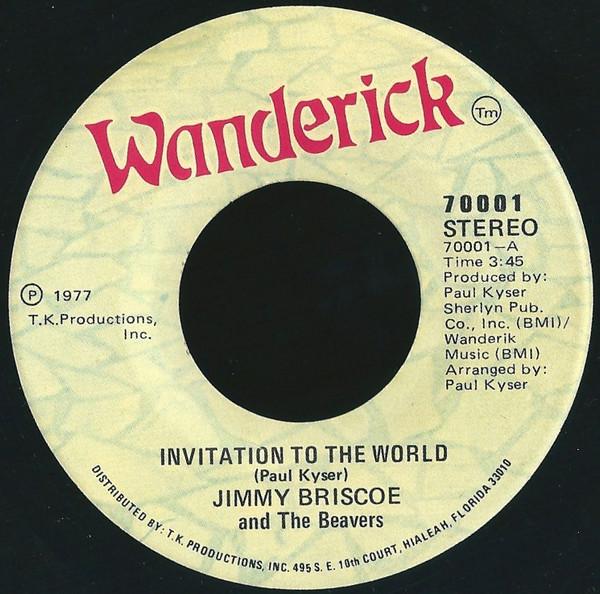 Jimmy Briscoe And The Beavers - Invitation To The World / Ain't Nothing New Under The Sun