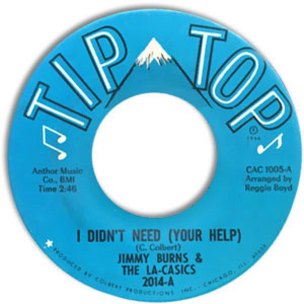 Jimmy Burns, The La-Casics - I Didn't Need (Your Help)