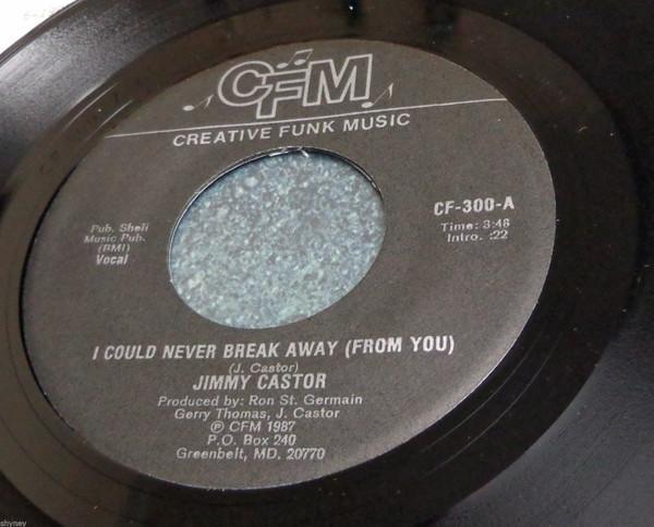 Jimmy Castor - I Could Never Break Away (From You)