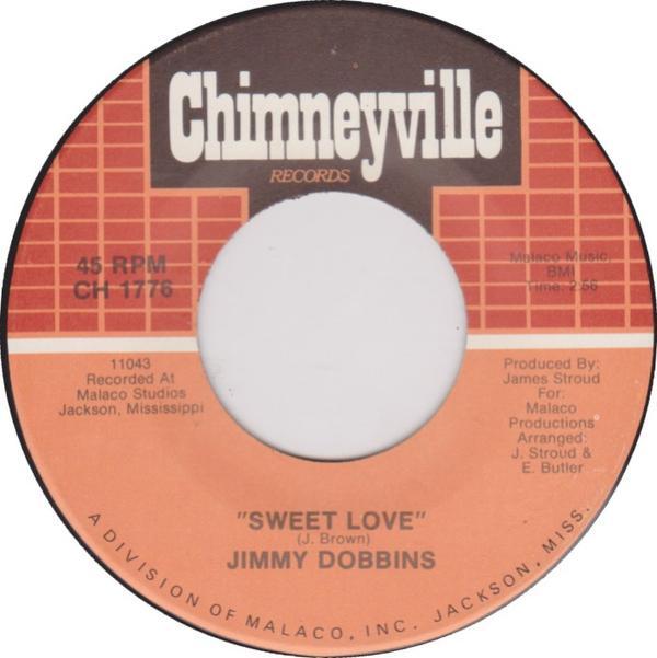 Jimmy Dobbins - Sweet Love / Try It Again