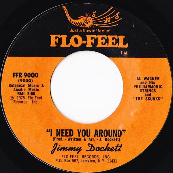 Jimmy Dockett - I Need You Around