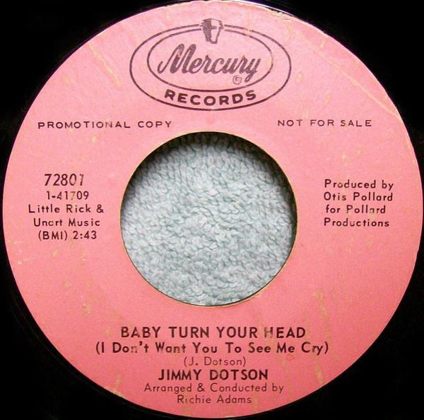 Jimmy Dotson - Baby Turn Your Head / Heartbreak Avenue