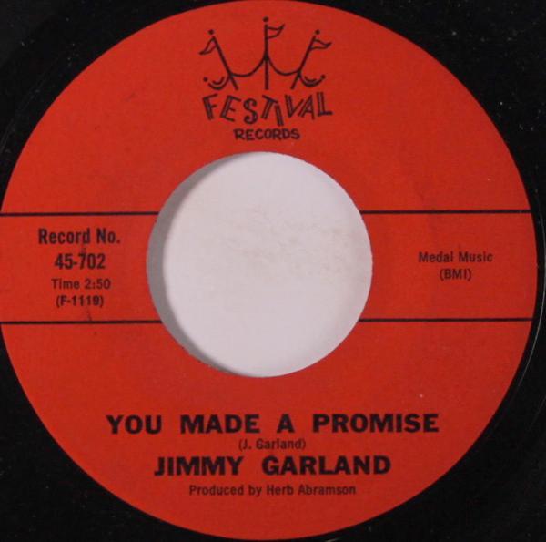 Jimmy Garland - You Made A Promise