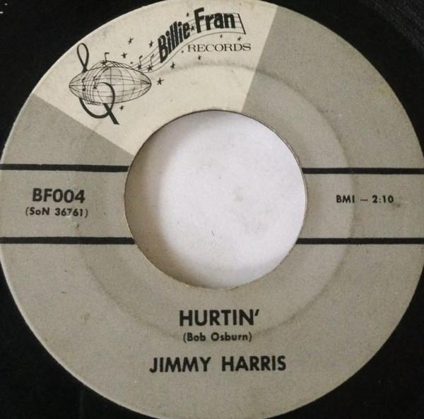 Jimmy Harris (9) - Hurtin' / Shame On Me