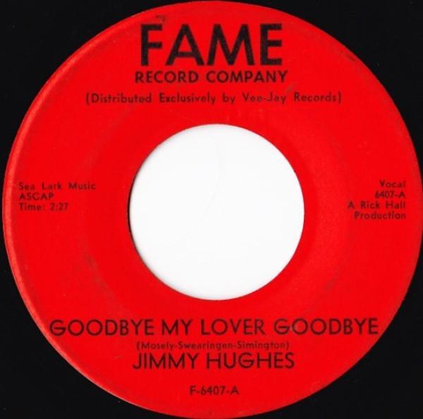 Jimmy Hughes - Goodbye My Lover Goodbye