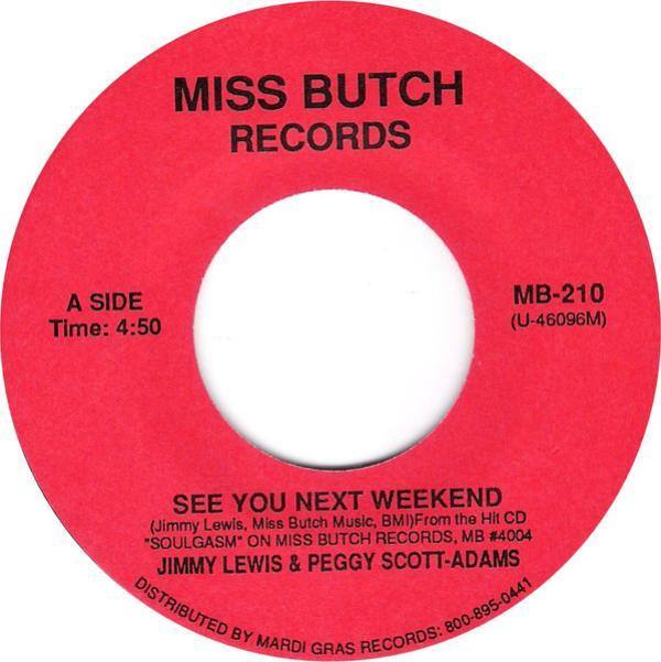 Jimmy Lewis, Peggy Scott - See You Next Weekend