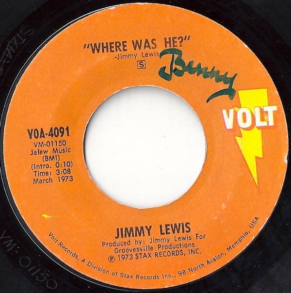 Jimmy Lewis - Where Was He / Stop Half Loving These Women