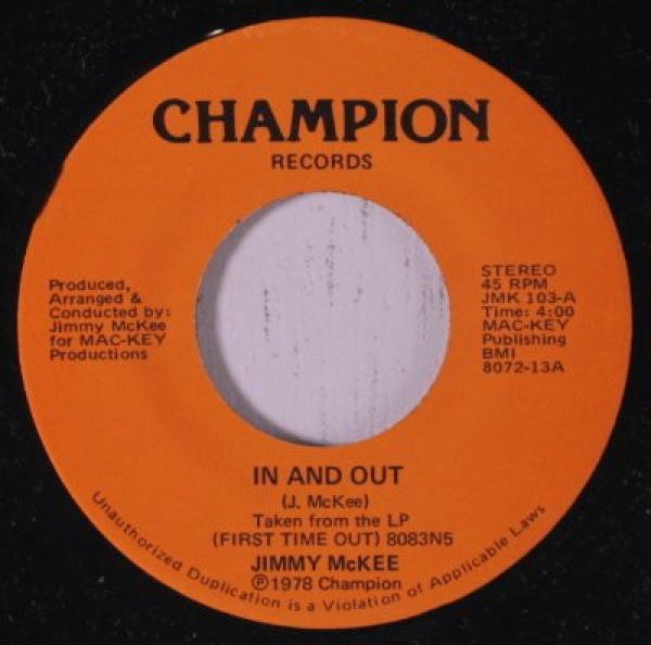 Jimmy McKee - In And Out / Please Let Me Love You Tonight
