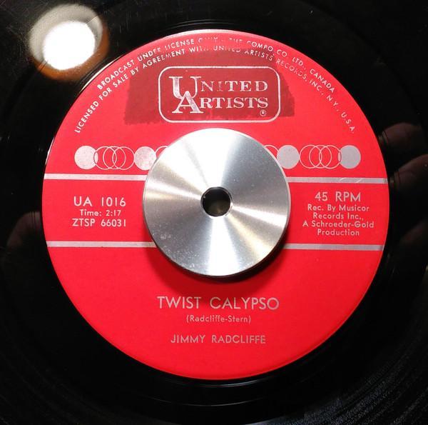 Jimmy Radcliffe - Twist Calypso / Don't Look My Way