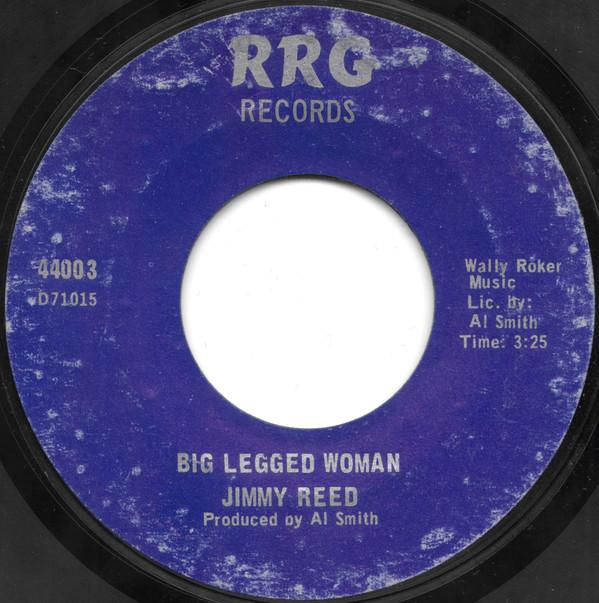Jimmy Reed - Big Legged Woman