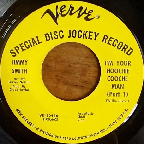 Jimmy Smith - I'm Your Hoochie Coochie Man (Part 1 & 2)