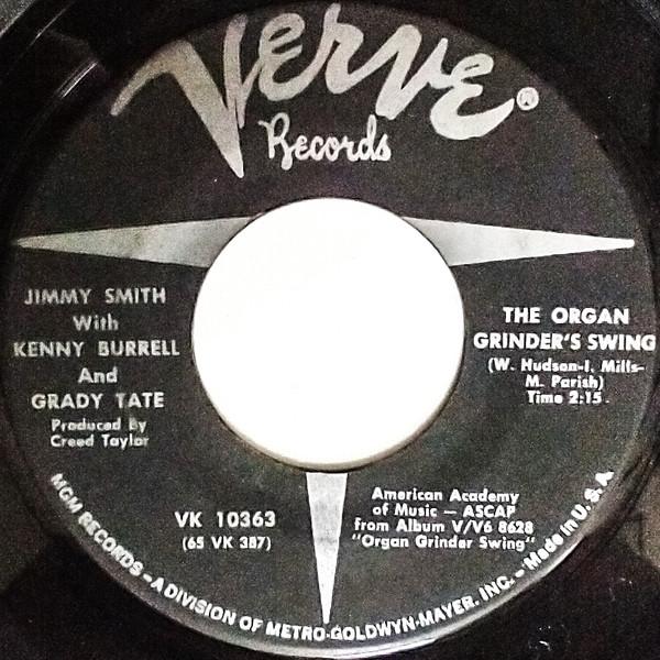 Jimmy Smith, Kenny Burrell, Grady Tate - The Organ Grinder's Swing