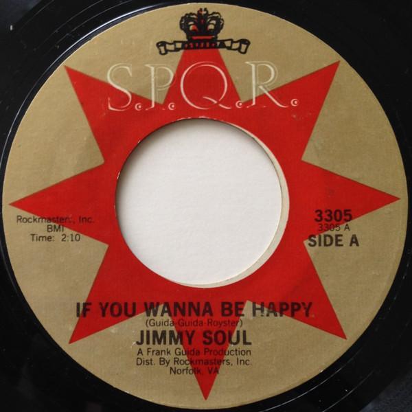 Jimmy Soul - If You Wanna Be Happy / My Little Room