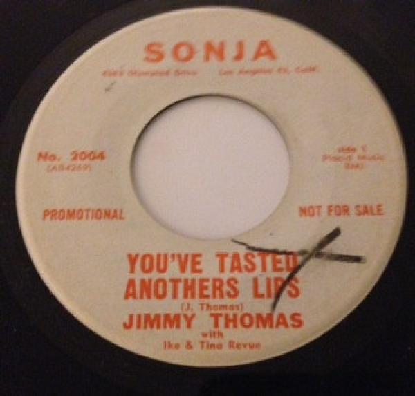 Jimmy Thomas, Ike & Tina Turner Revue - You've Tasted Anothers Lips