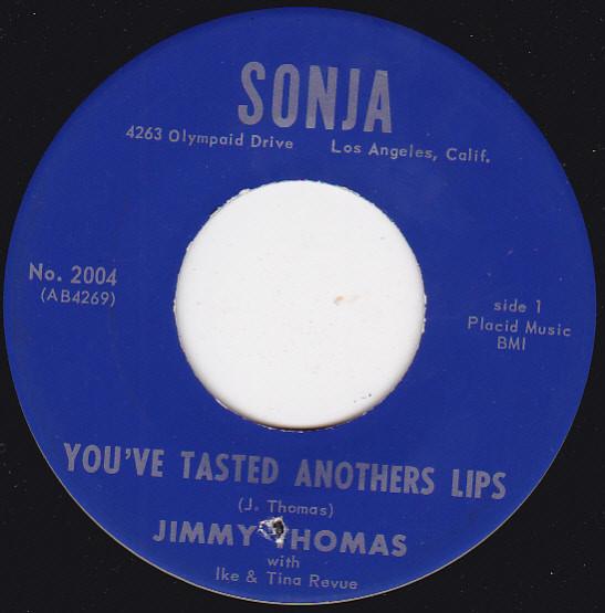 Jimmy Thomas, Ike & Tina Turner Revue - You've Tasted Anothers Lips