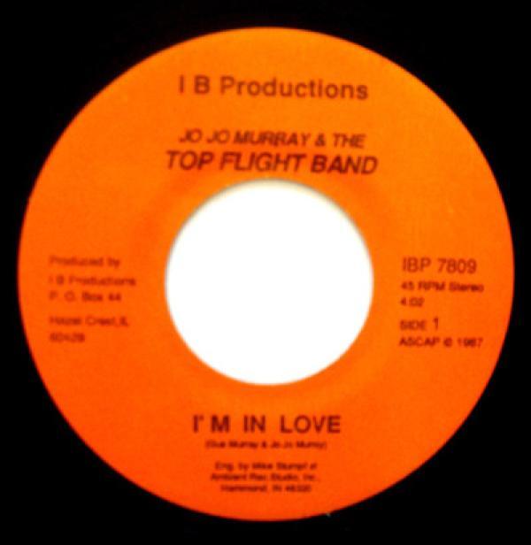 Jo Jo Murray & The Top Flight Band - I'm In Love / Your Love