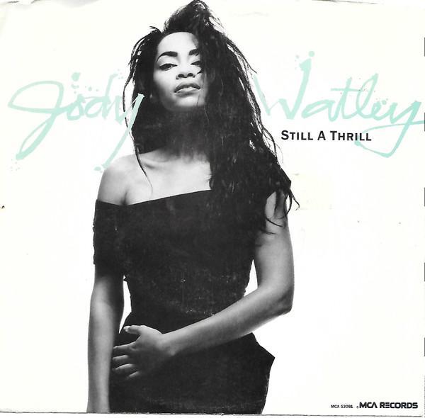Jody Watley - Still A Thrill
