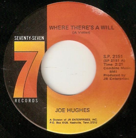 Joe "Guitar" Hughes - Where There's A Will / Can't Figure Out Women