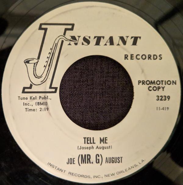Joe August - Tell Me / Everything Happens At Night