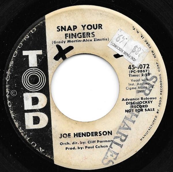 Joe Henderson (2) - Snap Your Fingers / If You See Me Cry