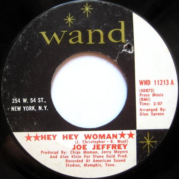 Joe Jeffrey - Hey Hey Woman / The Chance Of Loving You