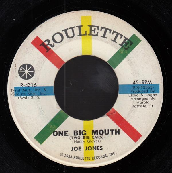 Joe Jones (2) - One Big Mouth / Here's What You Gotta Do