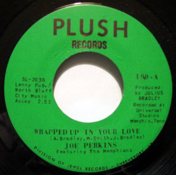 Joe Perkins (8), The Memphians - Wrapped Up In Your Love / Looking For A Woman
