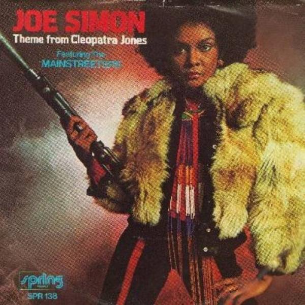 Joe Simon - Theme From Cleopatra Jones / Who Was That Lady