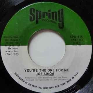 Joe Simon - You're The One For Me / I Ain't Givin' Up