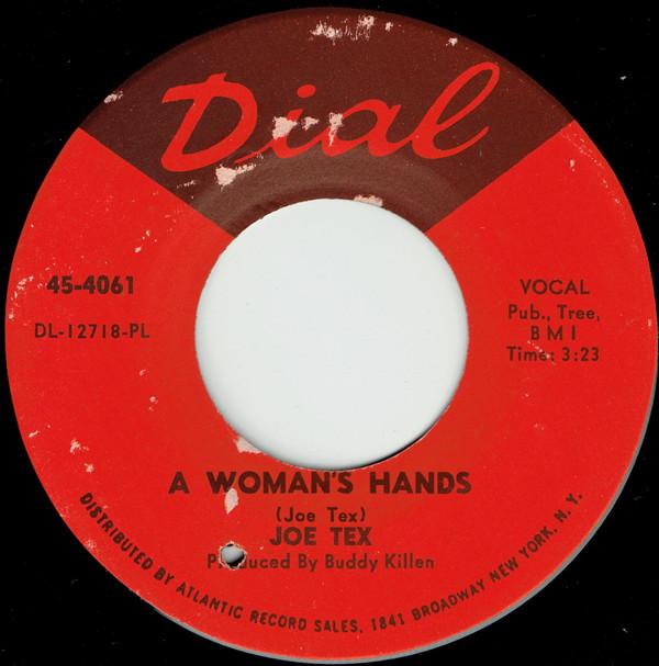 Joe Tex - A Woman's Hands / C. C. Rider