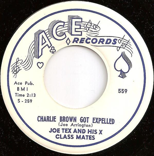 Joe Tex And His X Class Mates - Charlie Brown Got Expelled / Blessed Are These Tears