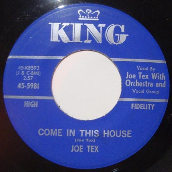 Joe Tex - Come In This House / I Want To Have A Talk With You